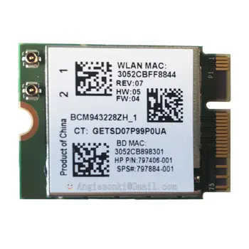 BCM943228ZH BCM943228Z Wi-Fi Беспроводной N BT Bluetooth 4,0 NGFF 300 Мбит/с WLAN Карта 802.11abgn sps 797884-001